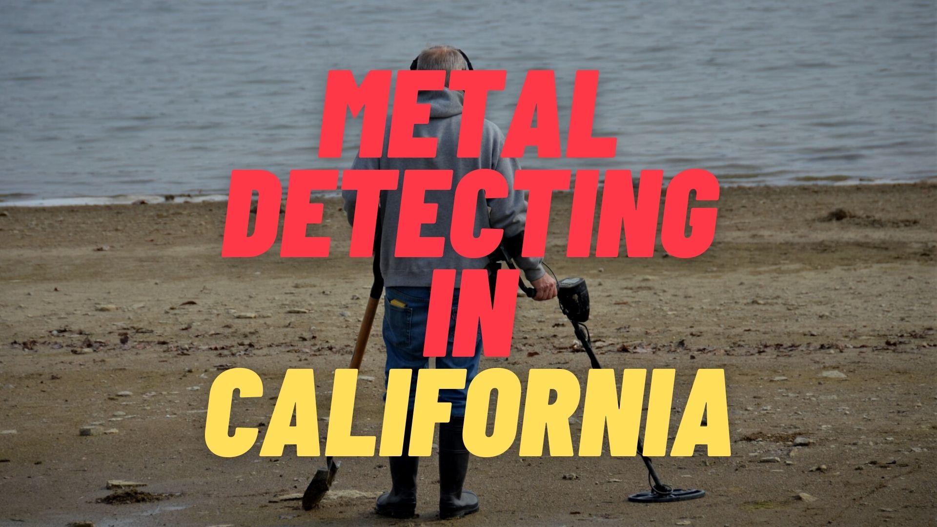 Metal Detecting in California