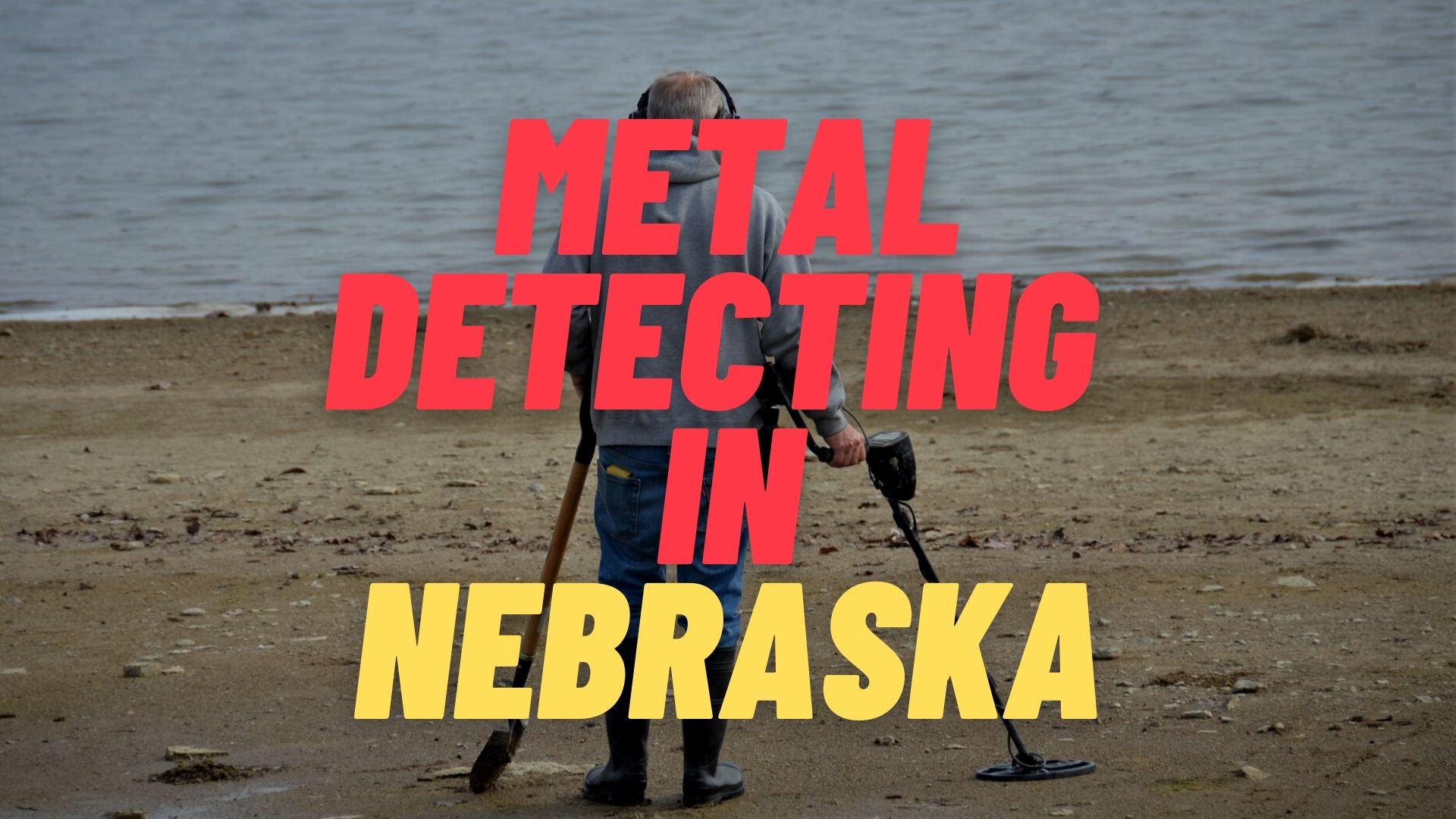 Metal Detecting in Nebraska