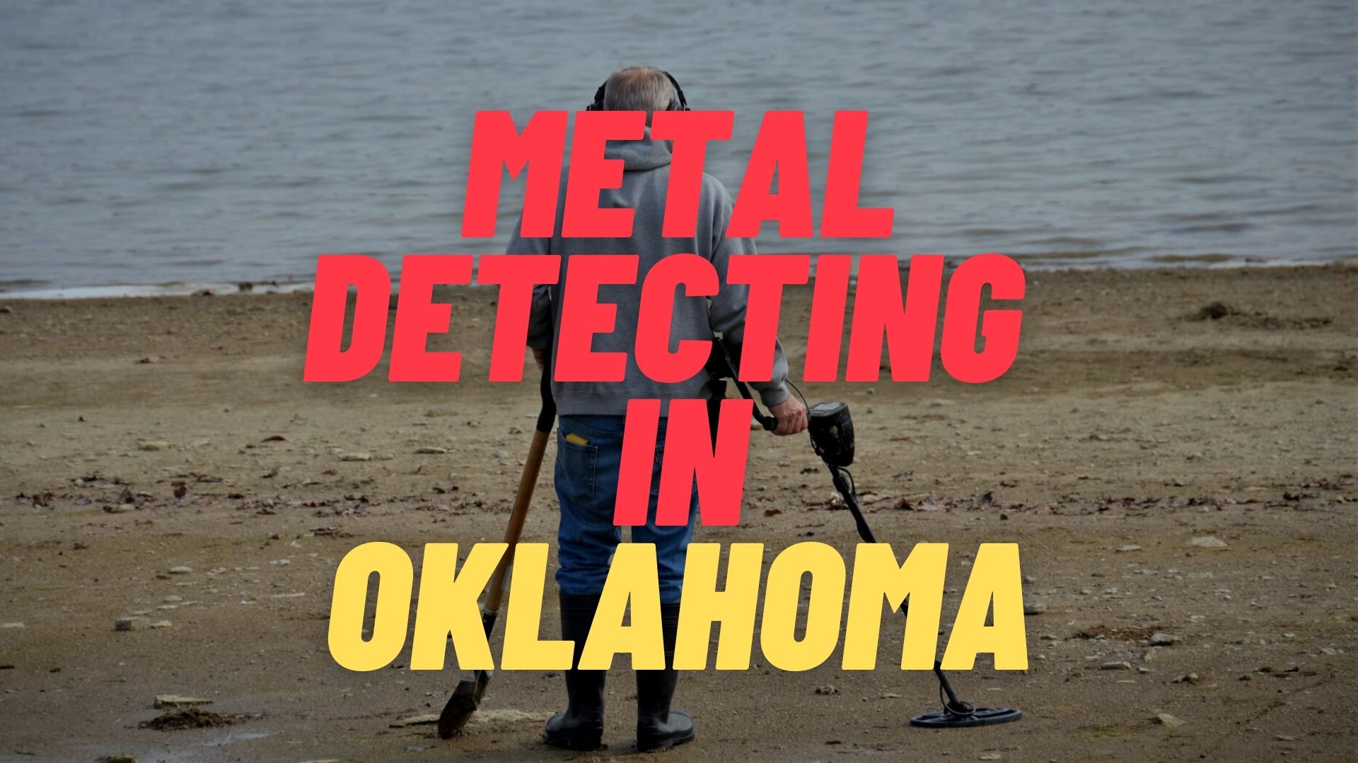 Metal Detecting in Oklahoma