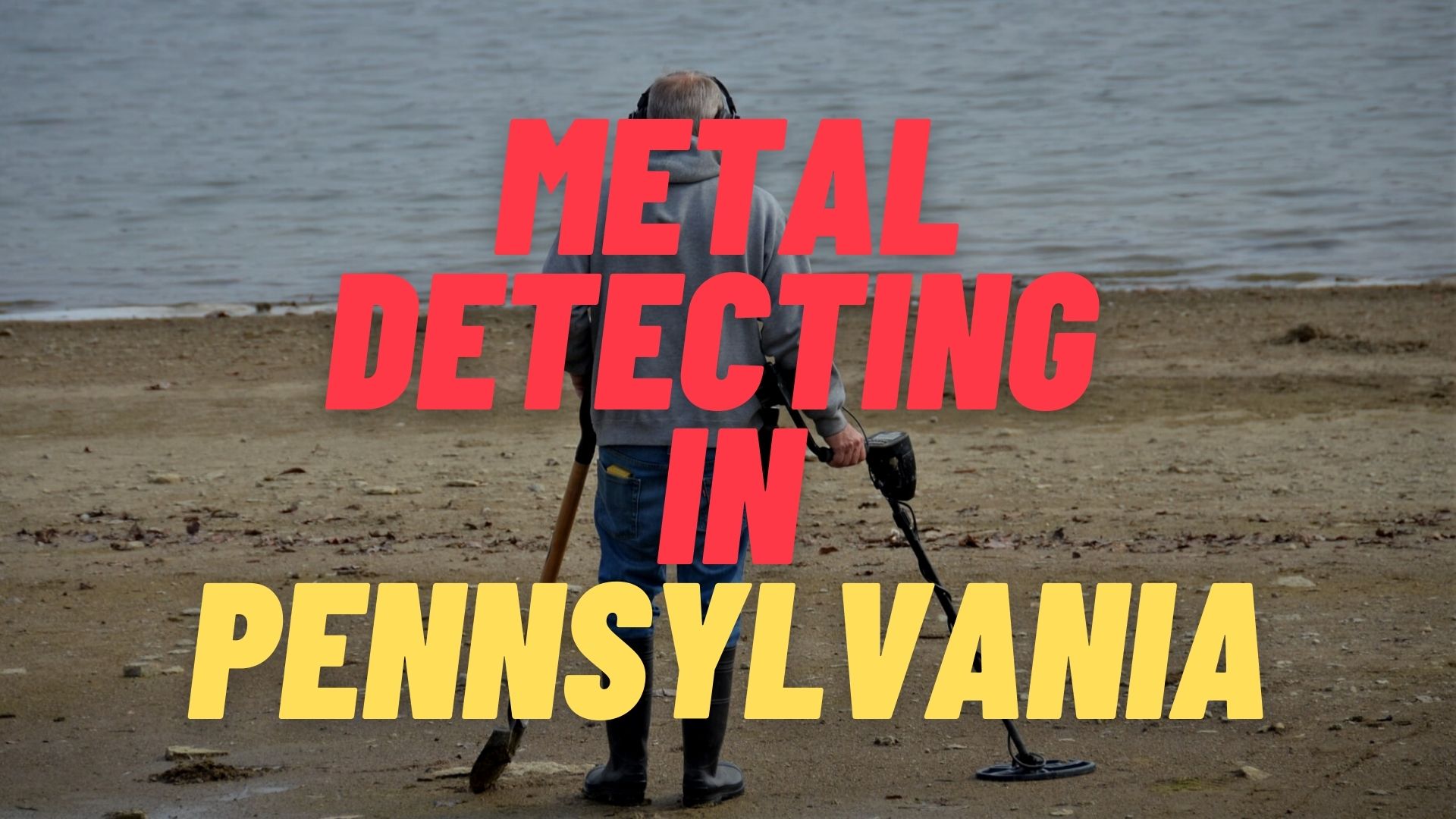 Metal Detecting in Pennsylvania