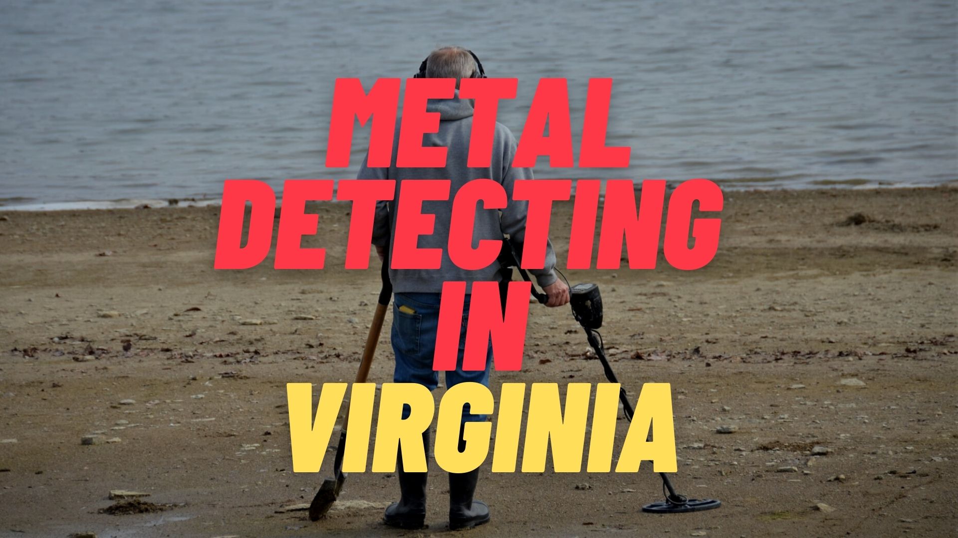 Metal Detecting in Virginia