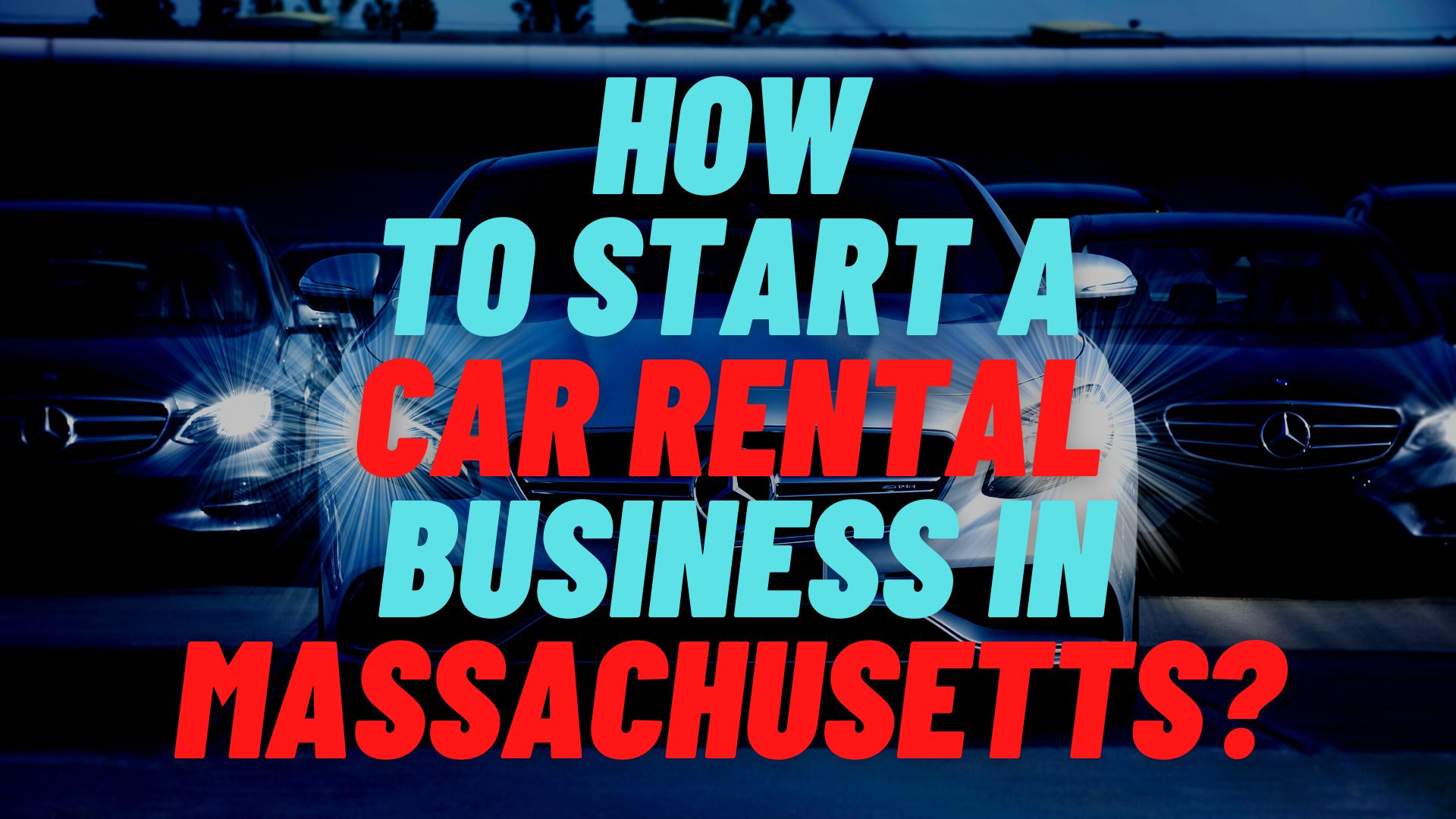 start a car rental business in Massachusetts