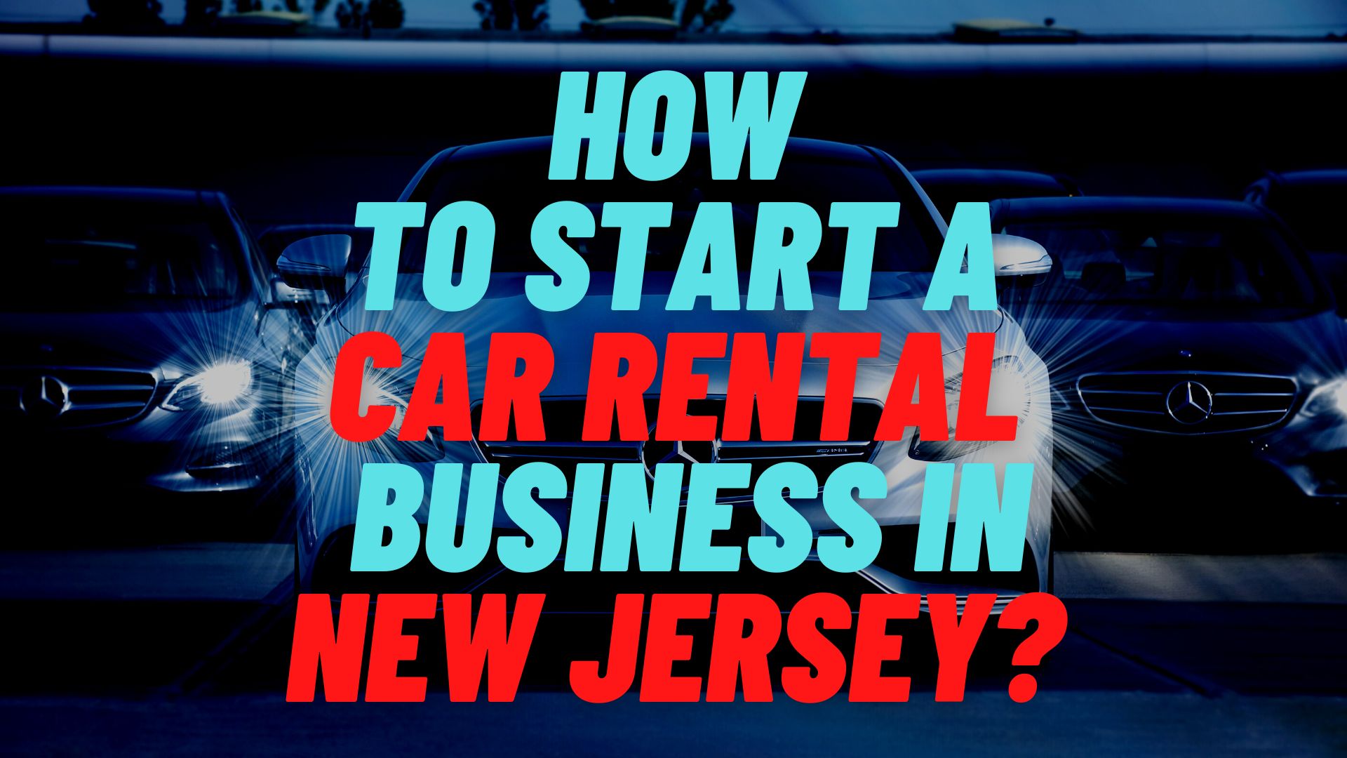 start a car rental business in New Jersey