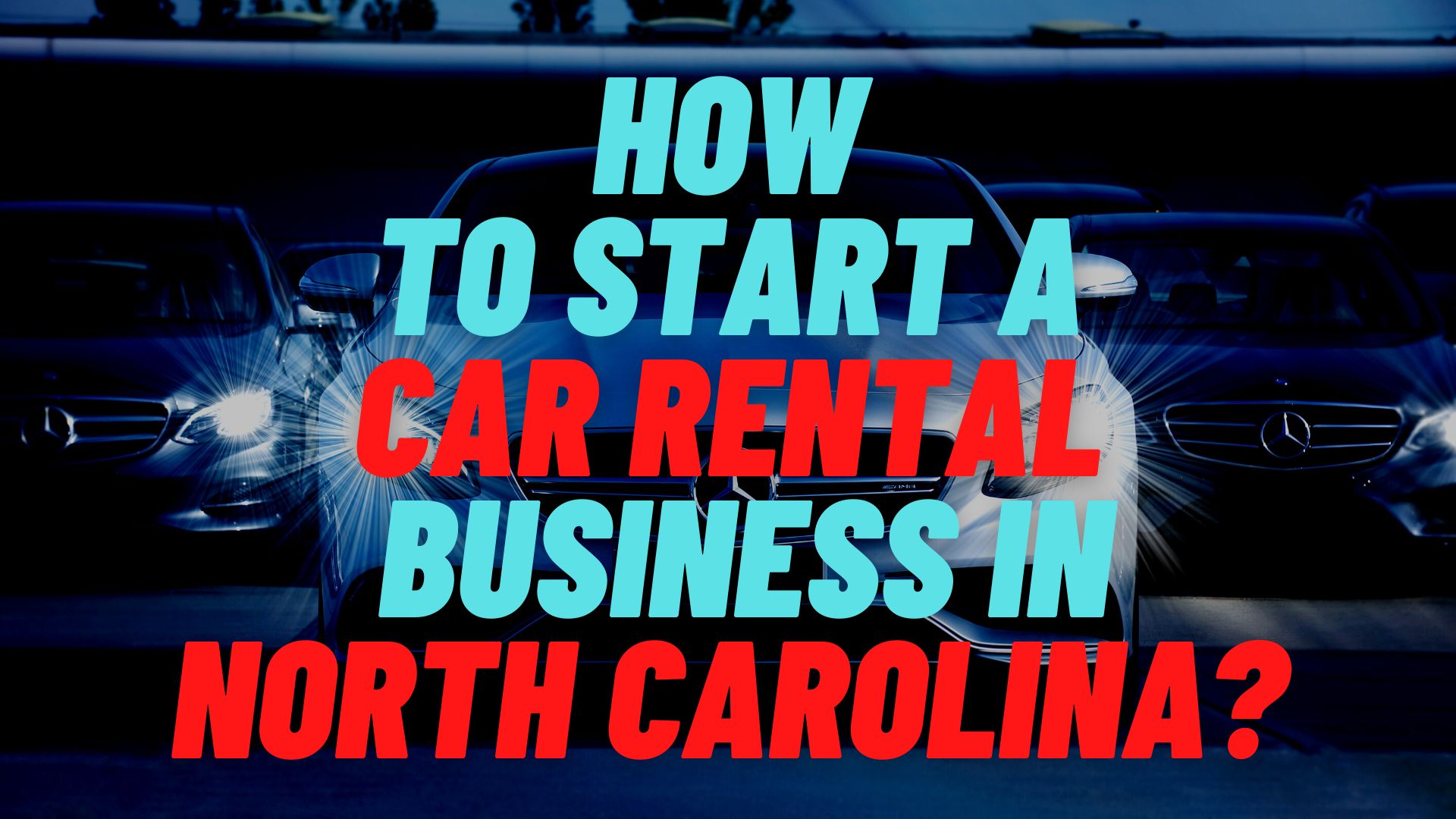 start a car rental business in North Carolina