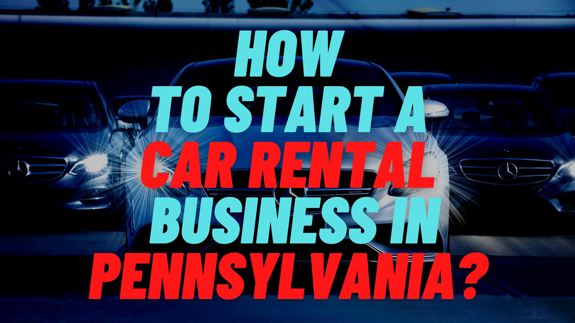 start a car rental business in Pennsylvania