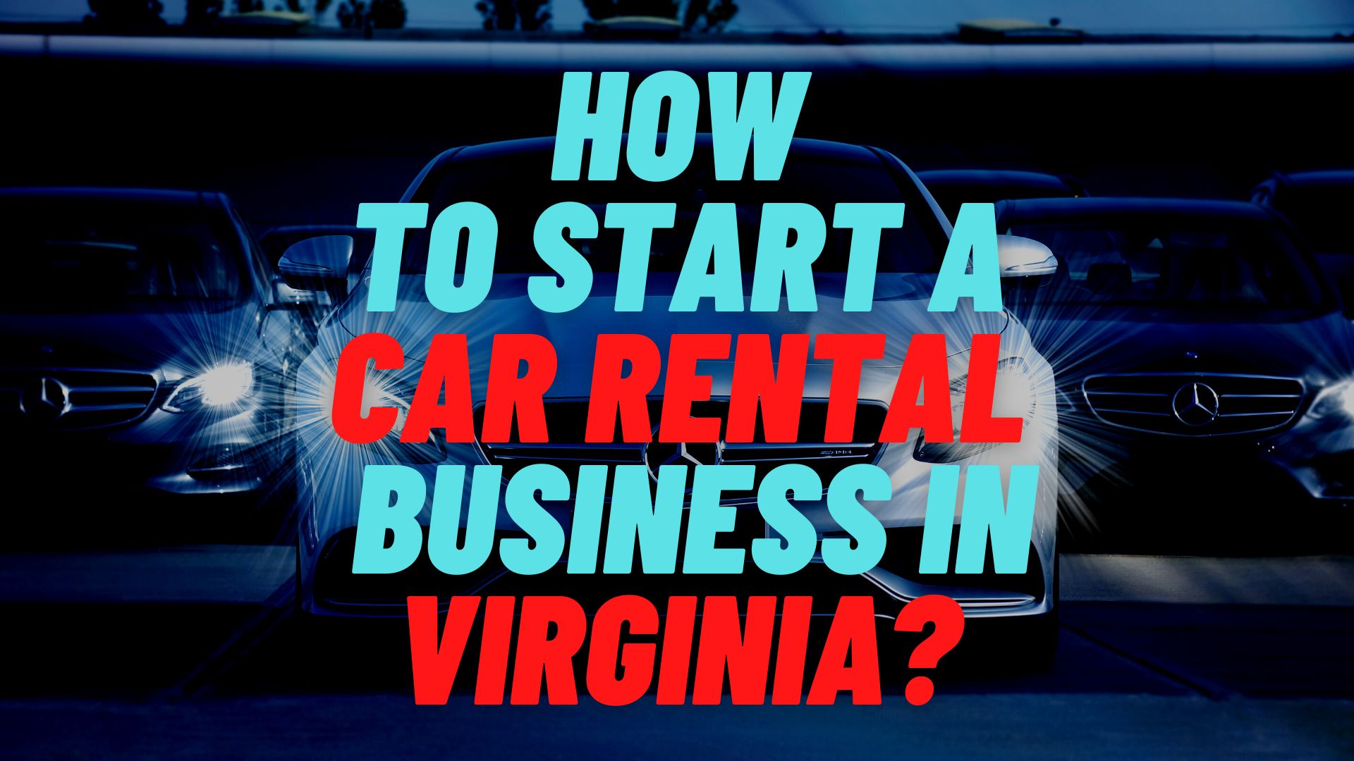 start a car rental business in Virginia