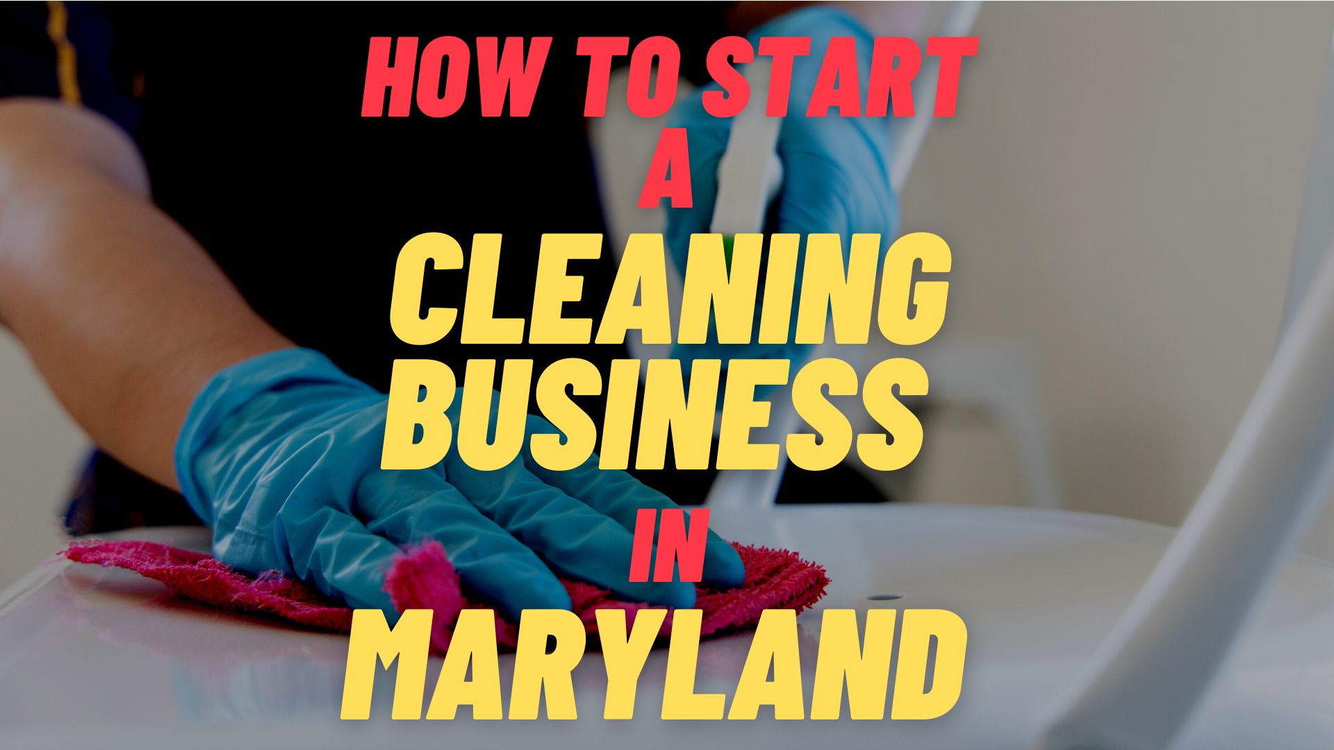 start a cleaning business in Maryland