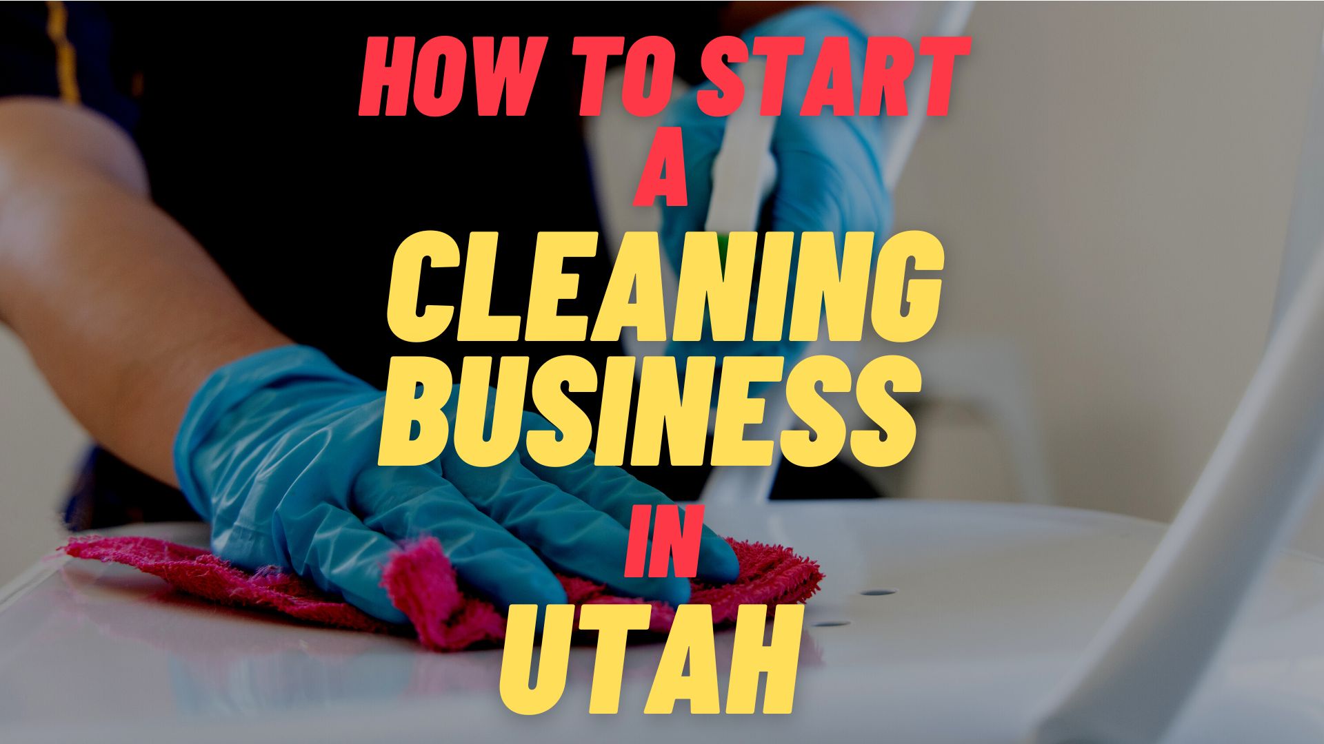 start a cleaning business in Utah