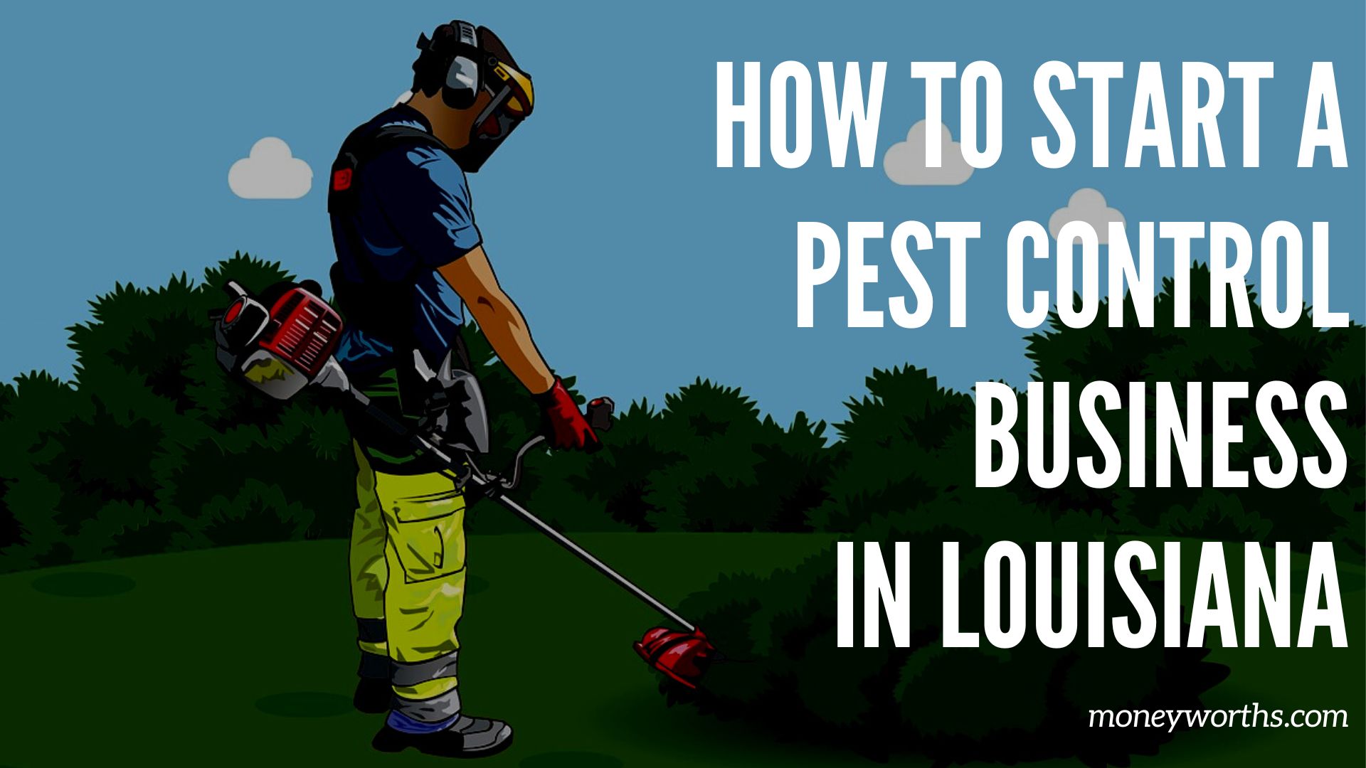 How to start a pest control business in Louisiana?
