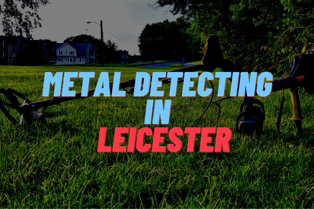 Metal Detecting in Leicester