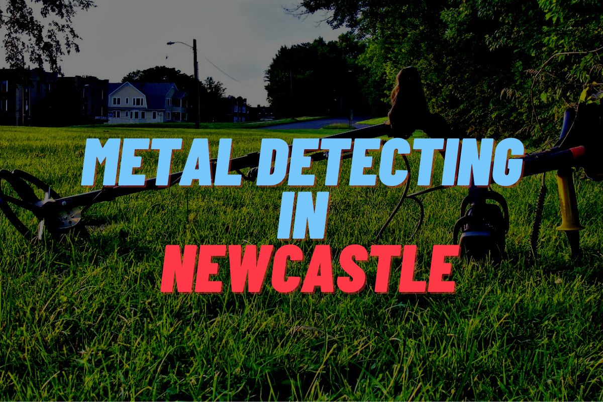 Metal Detecting in Newcastle