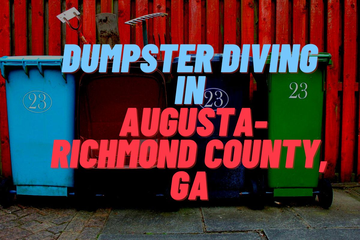 Dumpster Diving In Augusta-Richmond County, GA