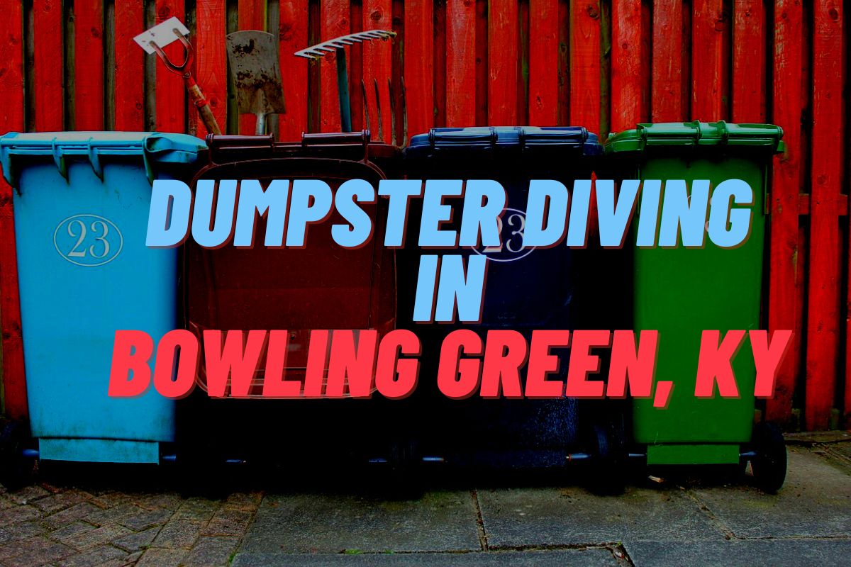 Dumpster Diving In Bowling Green, KY